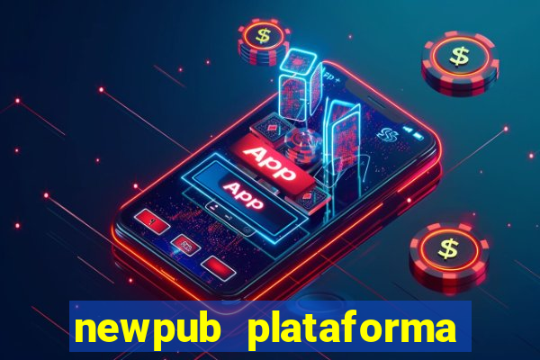 newpub plataforma de jogos